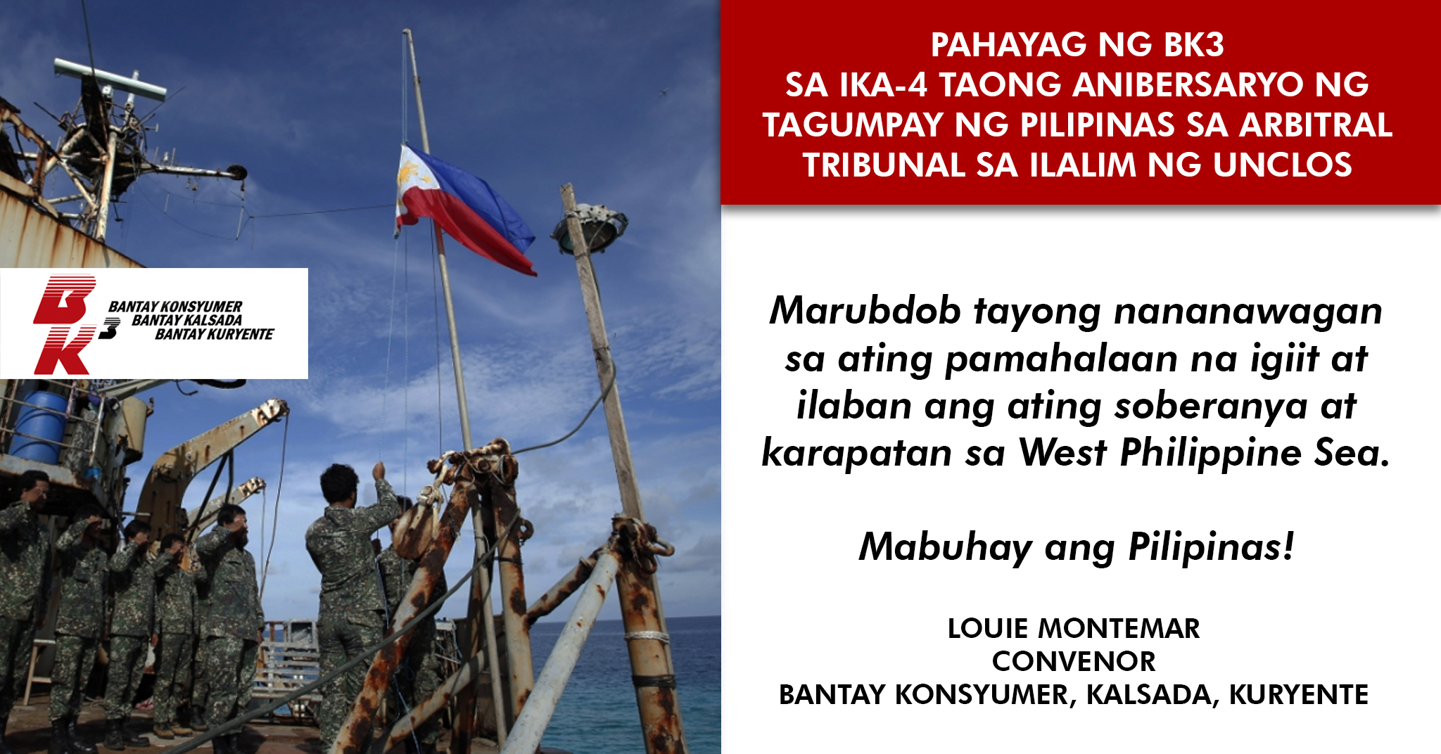 Pahayag ng BK3 sa ika4 Taong Anibersaryo ng Tagumpay ng Pilipinas sa